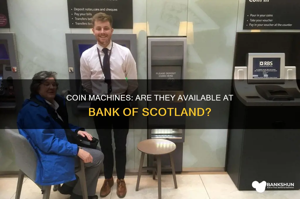 does bank of scotland have coin machines