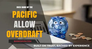 How Bank of the Pacific Handles Overdrafts