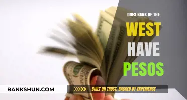 Bank of the West: Offering Pesos for Your Convenience
