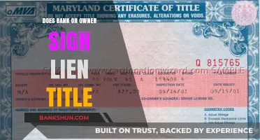 Understanding Lien Titles: Who Signs, Bank or Owner?