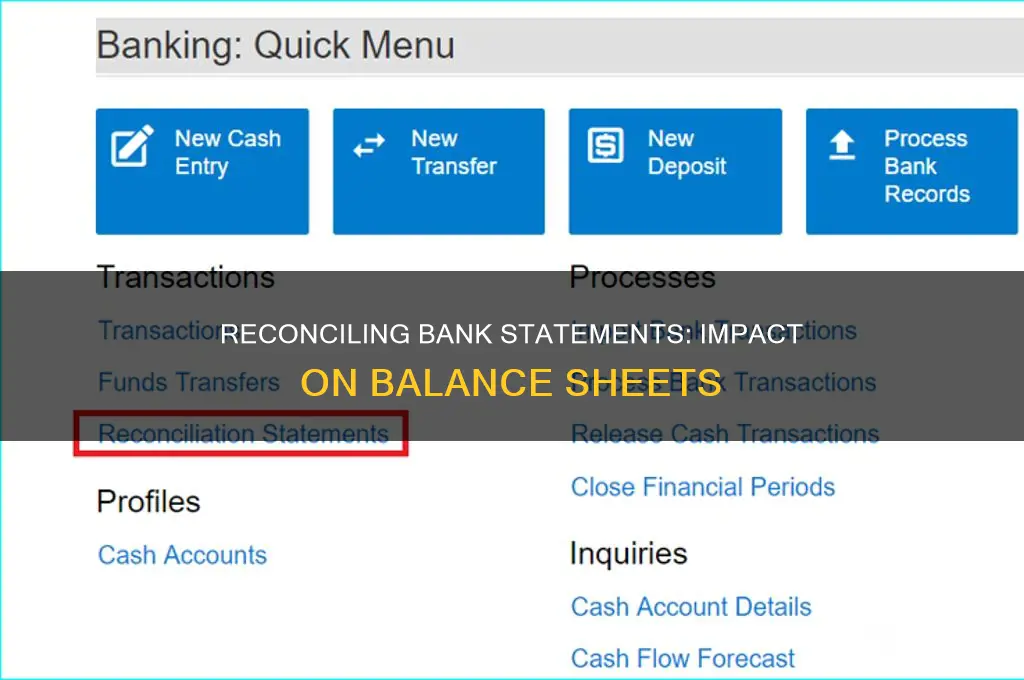 does bank reconciliation goes in balance sheet