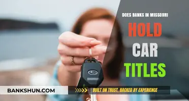 Missouri Car Titles: Where Do Banks Stand?