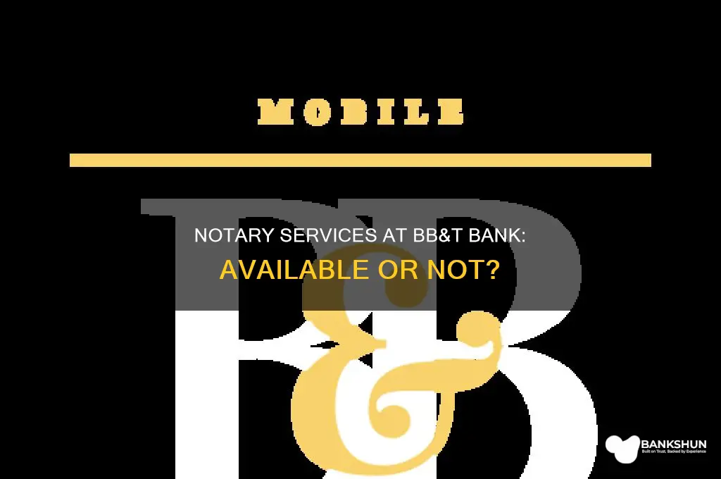 does bb&t bank have a notary