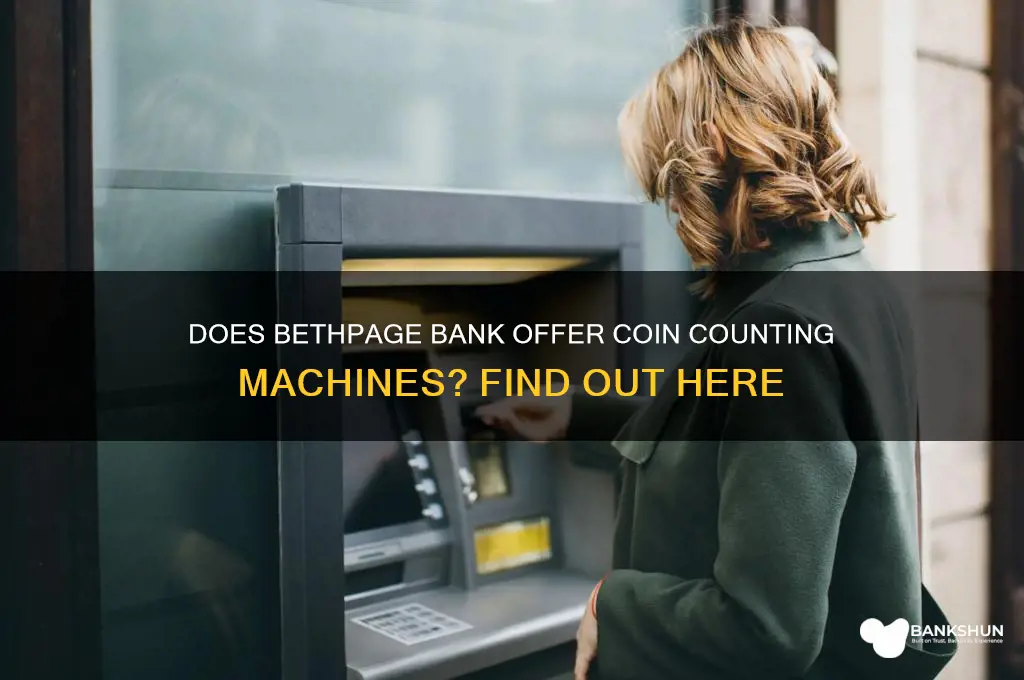 does bethpage bank have a coin machine