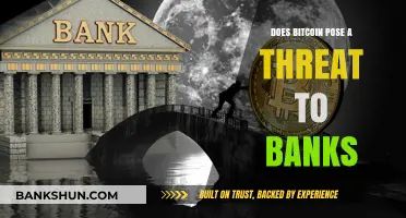 Bitcoin vs. Banks: A Threat or Opportunity for Traditional Banking?
