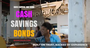 Does Capital One Bank Cash Savings Bonds? A Comprehensive Guide