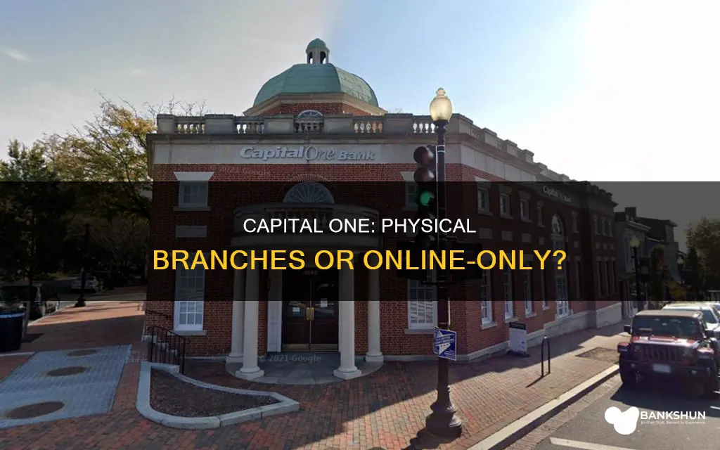 does capital one have a physical bank