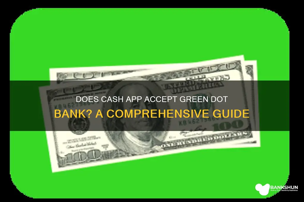 does cash app accept green dot bank