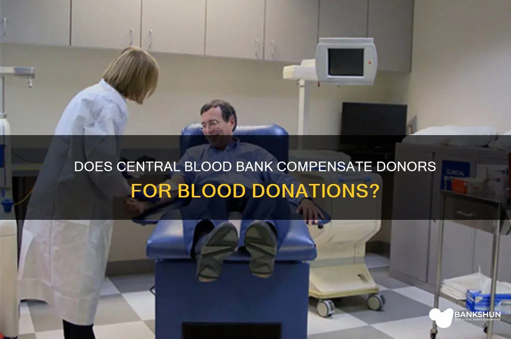 does central blood bank pay for blood