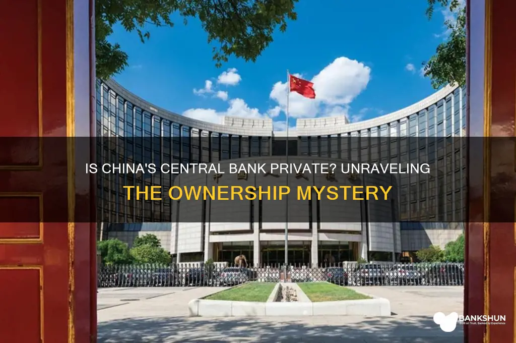 does china have a private central bank