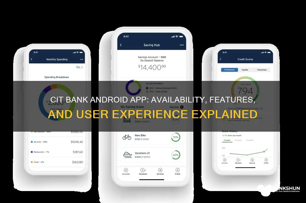 does cit bank have an android app