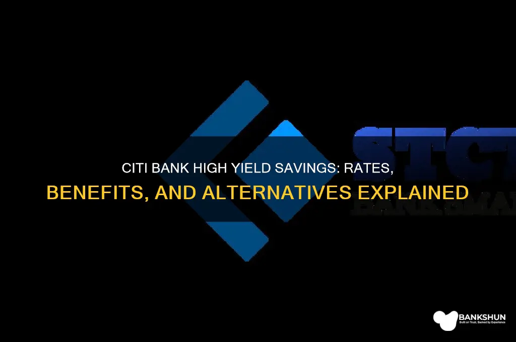 does citi bank have high yield savings