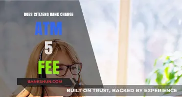 Citizens Bank ATM Fees: Understanding the $5 Charge Policy
