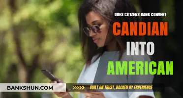 Citizens Bank Canadian to US Dollar Currency Exchange Services Explained