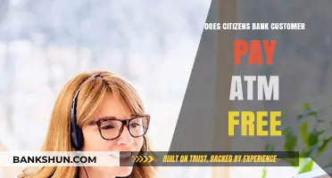 Citizens Bank ATM Fees: Are Transactions Free for Customers?