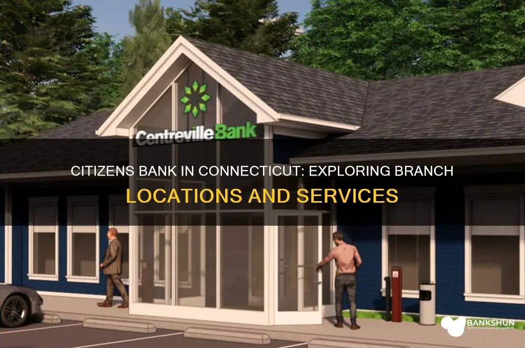 does citizens bank have locations in ct