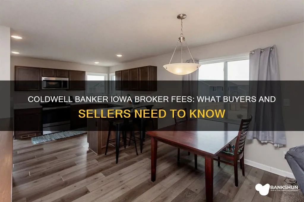 does coldwel banker iowa charge broker fee