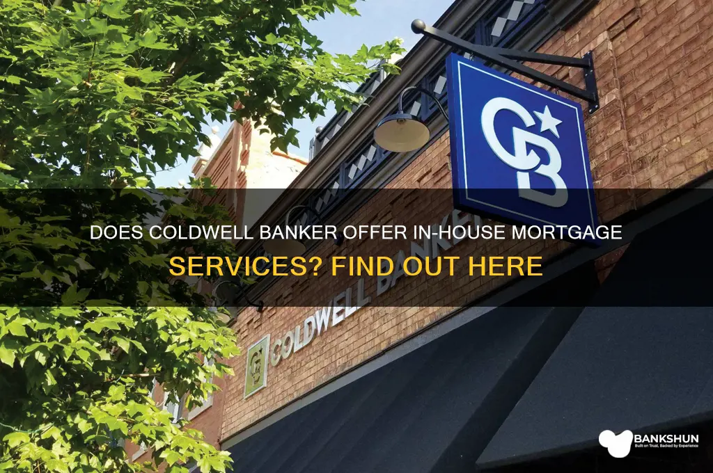 does coldwell banker have a mortgage company