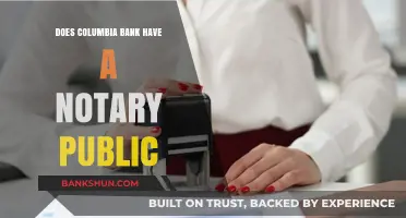 Does Columbia Bank Offer Notary Public Services? Find Out Here