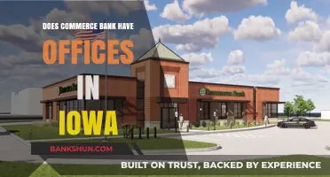 Does Commerce Bank Operate Offices in Iowa? A Comprehensive Guide