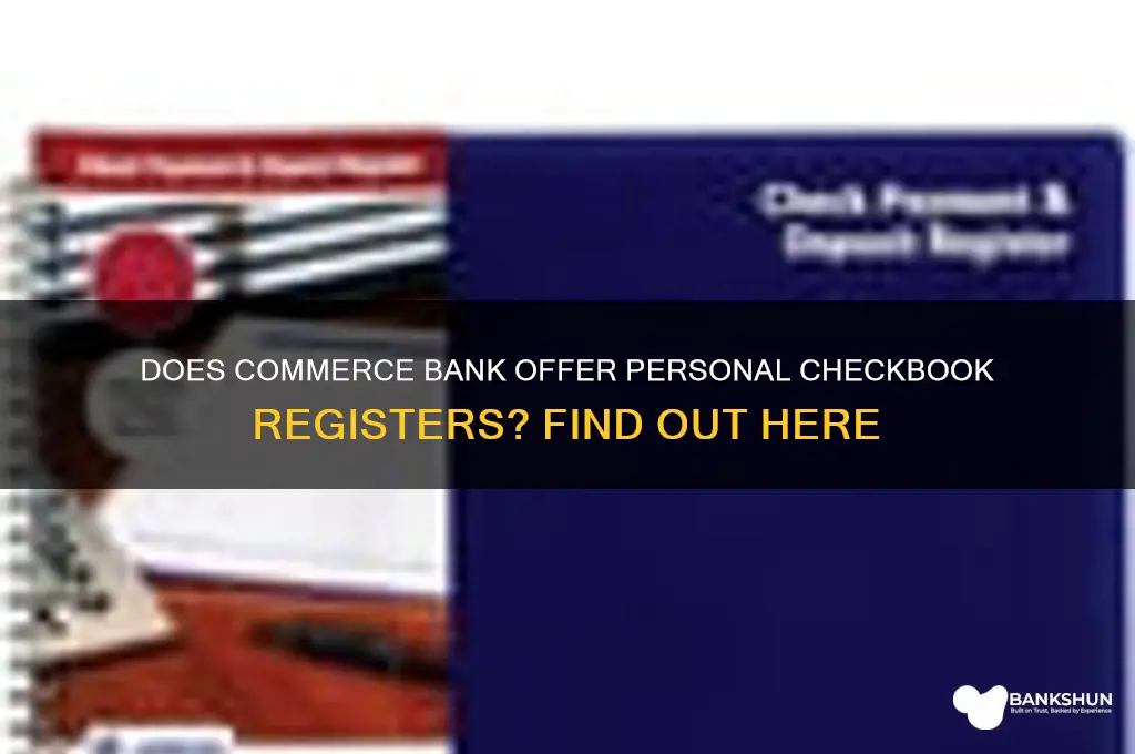 does commerce bank have personal checkbook registers