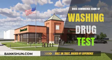 Does Commerce Bank of Washington Conduct Pre-Employment Drug Testing?