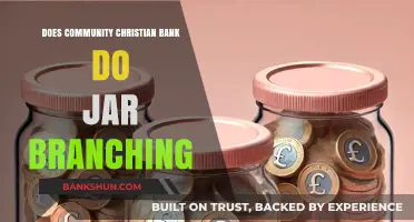 Does Community Christian Bank Offer Jar Branching? Exploring Options