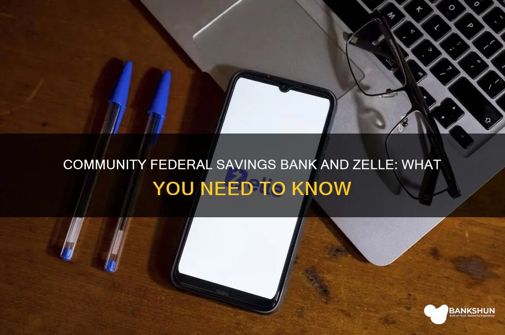 does community federal savings bank have zelle