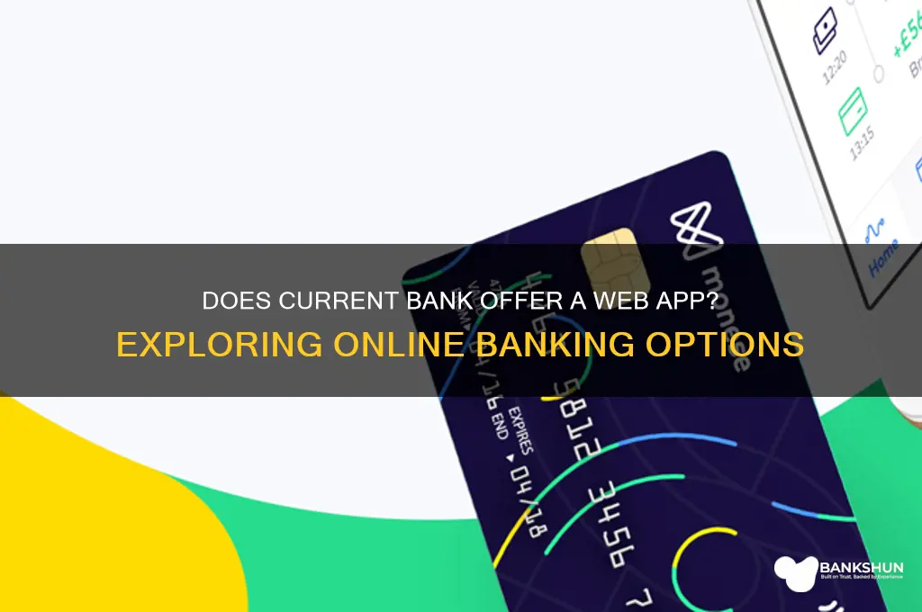 does current bank have an web app