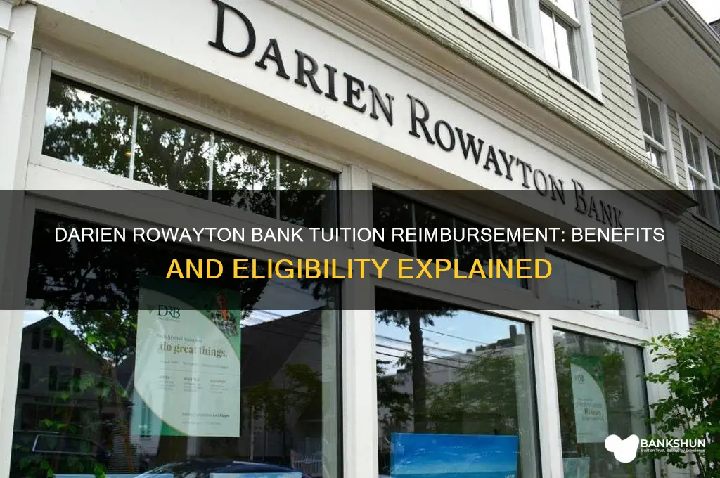 does darien rowayton bank have tuition reimbursement