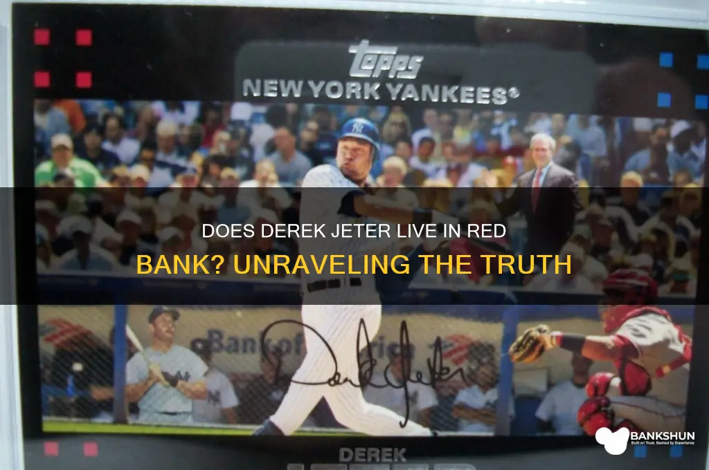 does derek jeter live in red bank