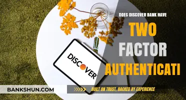 Discover Bank's Security: Does Two-Factor Authentication Exist for Users?
