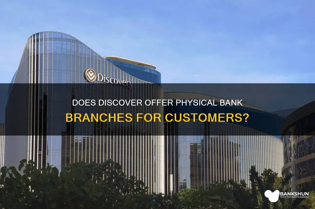does discover have brick and mortar banks