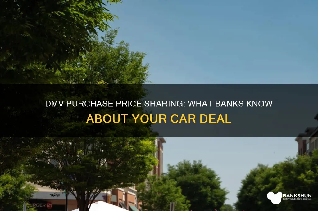 does dmv share purchase price with bank