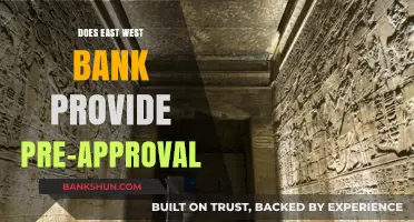 Does East West Bank Offer Pre-Approval for Loans or Mortgages?