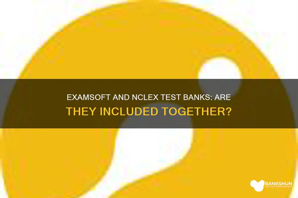 does examsoft come with nclex test banks