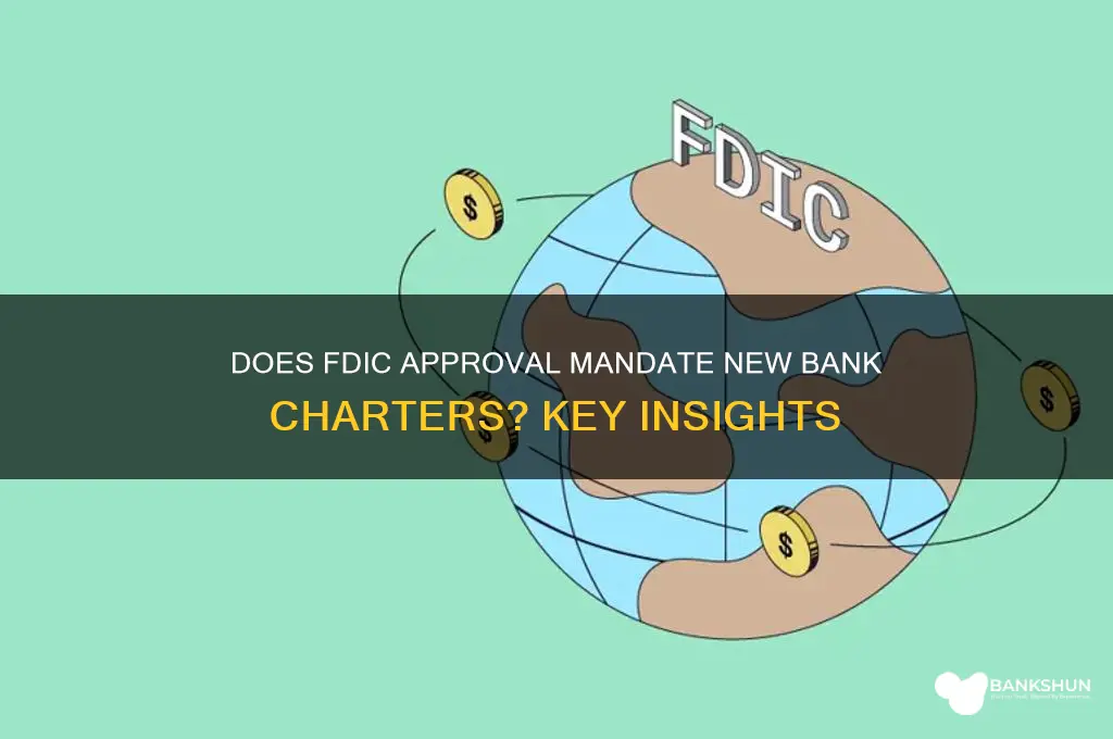 does fdic have to approve new bank