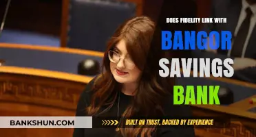 Does Fidelity Integrate with Bangor Savings Bank? A Comprehensive Guide