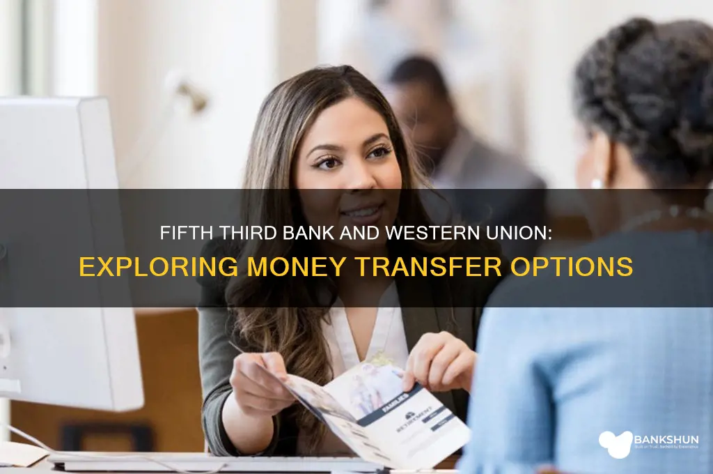 does fifth third bank do western union