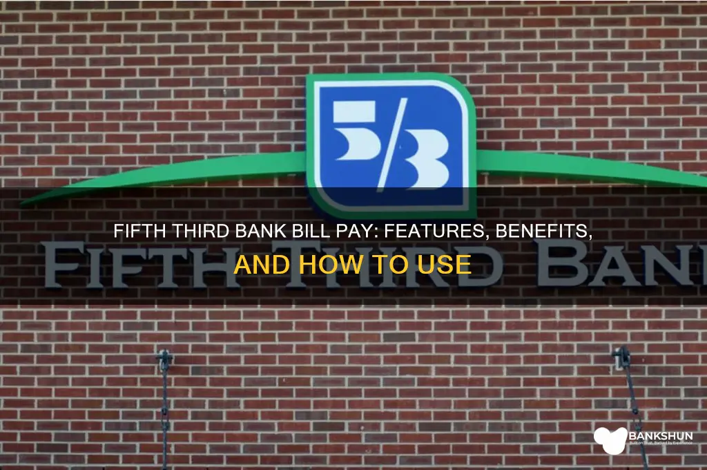 does fifth third bank have bill pay