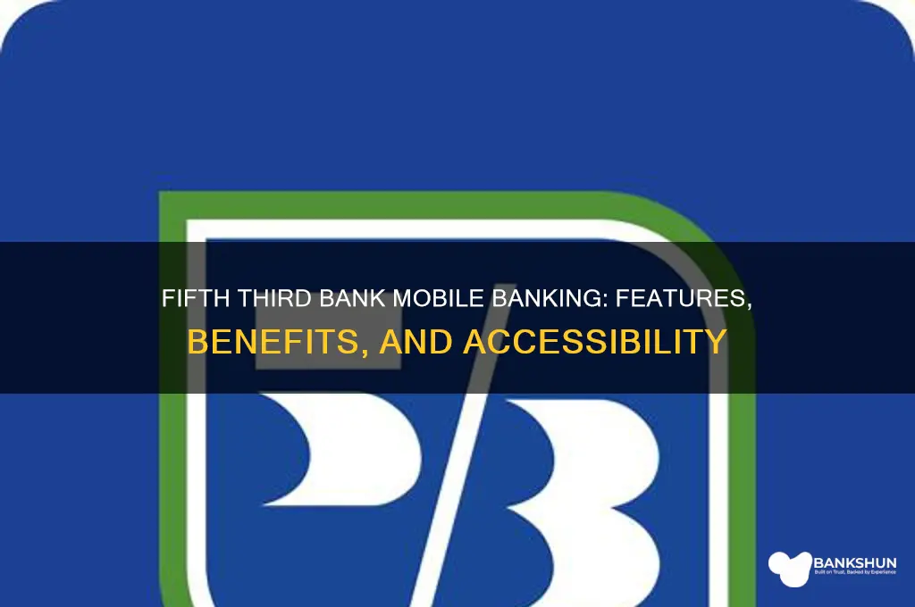 does fifth third bank have mobile banking