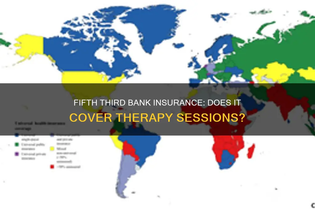 does fifth third bank insurance cover therapy