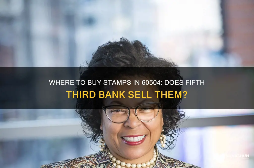 does fifth third bank sell stamps 60504