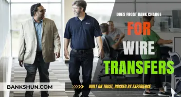 Frost Bank Wire Transfer Fees: What You Need to Know