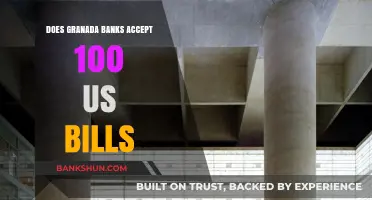 Does Granada Banks Accept 100 USD Bills? A Quick Guide