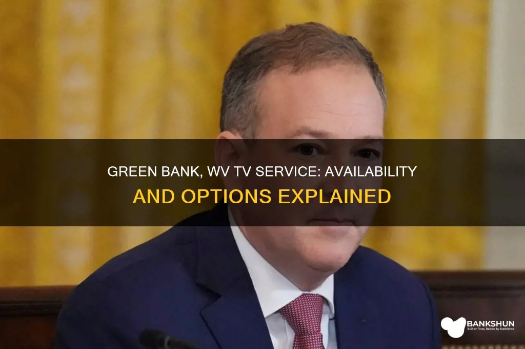 does green bank wv have tv service