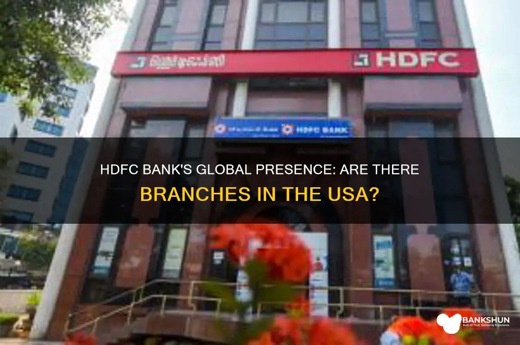 does hdfc bank has branches in usa