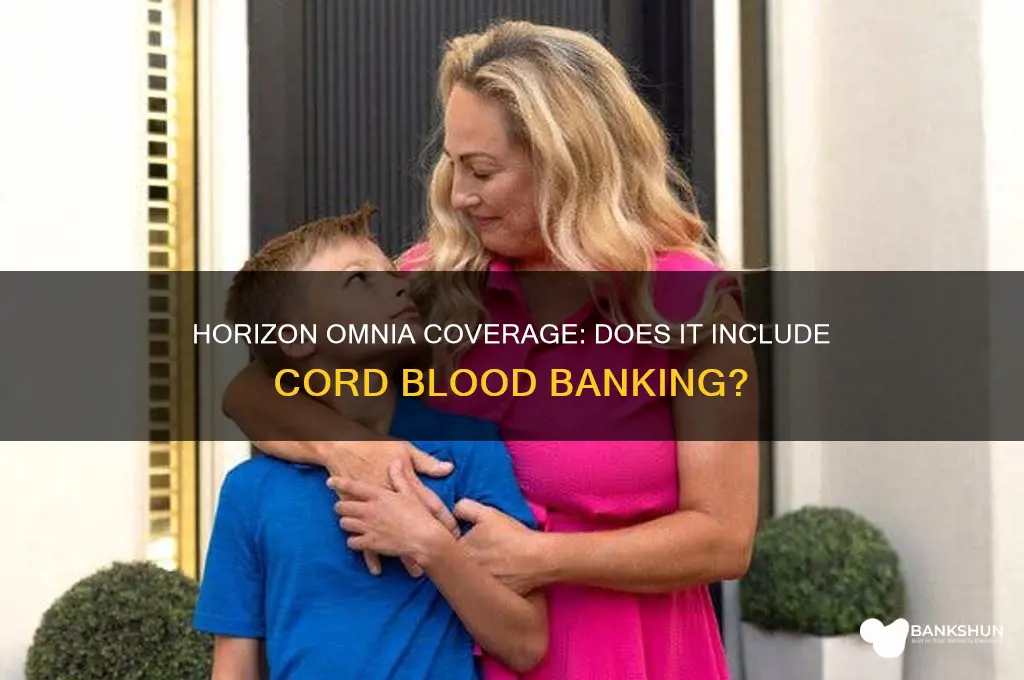 does horizon omnia cover cord blood banking