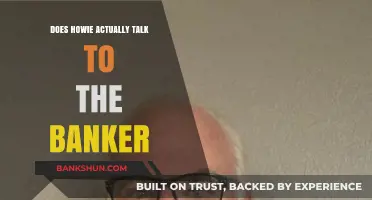 Does Howie Communicate with the Banker? Unraveling the Mystery
