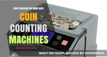 Huntington Bank: Coin Counting Machines Availability